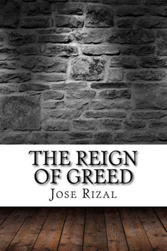 The Reign Of Greed - 9781975910679