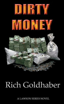 Dirty Money (the lawson series)