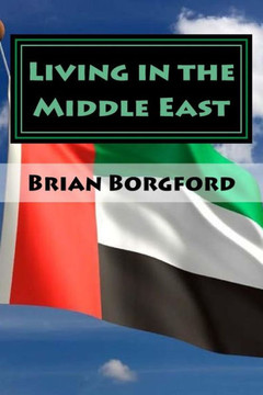 Living In The Middle East : Volume I - 2003-04