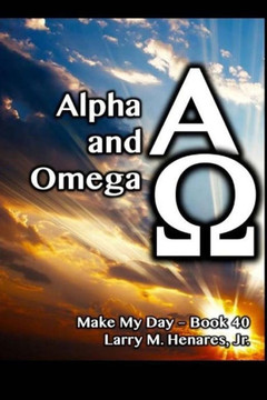Alpha and Omega: Make My Day - 40