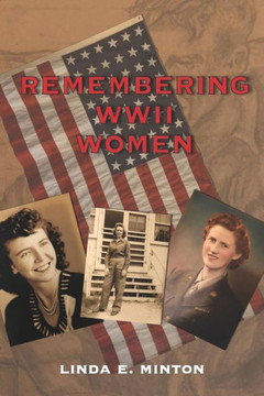 Remembering Wwii Women