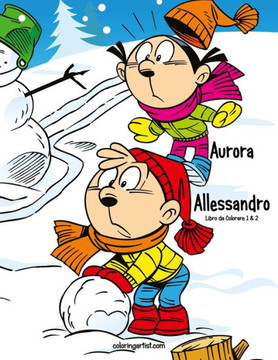 Aurora E Allessandro Libro Da Colorare 1 & 2 (Italian Edition)