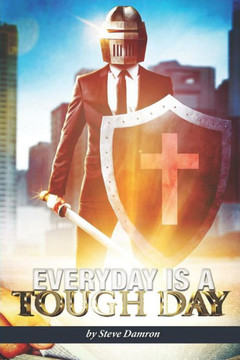 Every Day is a Tough Day - 9781726414296 Every Day is a Tough Day - 9781726414296