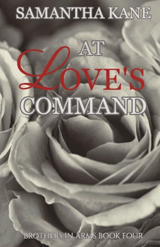 At Love's Command (Brothers in Arms)