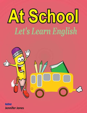 Let'S Learn English : At School
