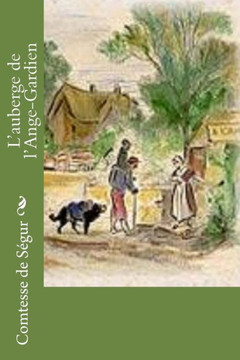 LAuberge De LAnge-Gardien (French Edition)
