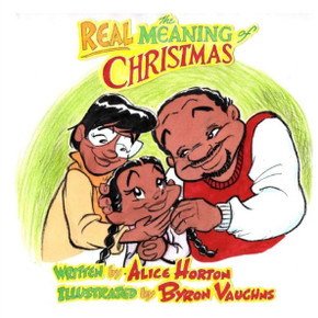The Real Meaning Of Christmas - 9781727096071