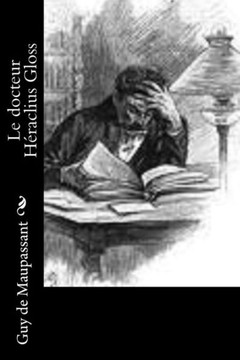 Le Docteur HEraclius Gloss (French Edition) Le Docteur HEraclius Gloss (French Edition)