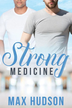 Strong Medicine - 9781985694644