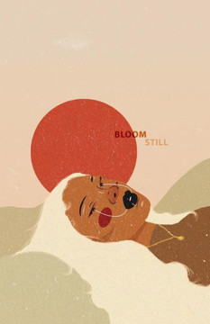 Bloom Still