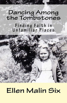 Dancing Among The Tombstones