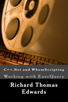C++.Net and WbemScripting: Working with ExecQuery