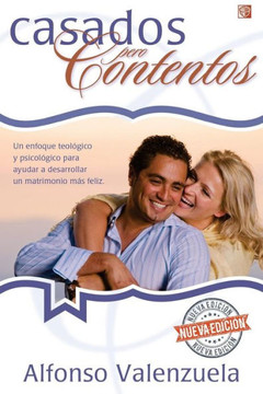 Casados pero contentos (Spanish Edition)