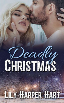 Deadly Christmas (Hardy Brothers Security)