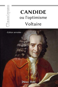 CANDIDE ou l'optimisme: - Edition annot? - (French Edition)