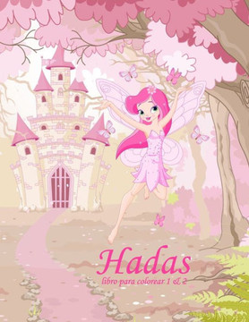 Hadas libro para colorear 1 & 2 (Spanish Edition)