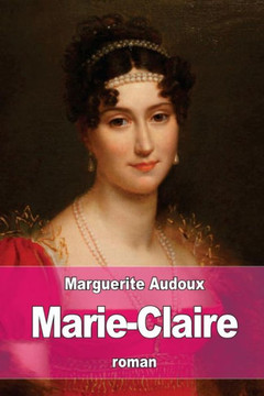 Marie-Claire (French Edition)