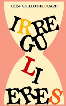 Irr?uli?es (French Edition)