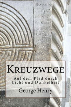 Kreuzwege (German Edition) - 9781542476096
