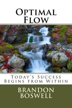 Optimal Flow: Today'S Success Begins From Within