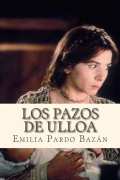 Los Pazos De Ulloa (Spanish Edition) - 9781535066952