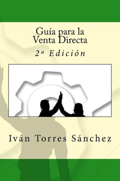 Gu? Para La Venta Directa: 2?Edicion (Spanish Edition)