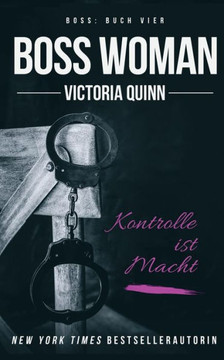 Boss Woman (German) (German Edition) Boss Woman (German) (German Edition)