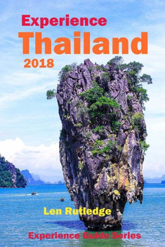 Experience Thailand 2018 (Experience Guides)