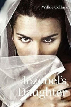 Jezebel'S Daughter - 9781530657469