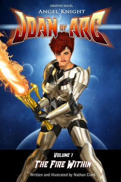 Angel Knight Joan of Arc: The Fire Within