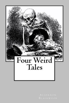 Four Weird Tales - 9781983742750
