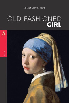 An Old-Fashioned Girl - 9781546924821
