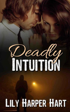 Deadly Intuition (Hardy Brothers Security)