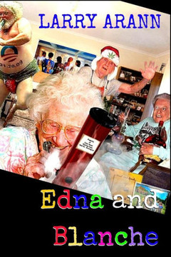 Edna And Blanche Edna And Blanche
