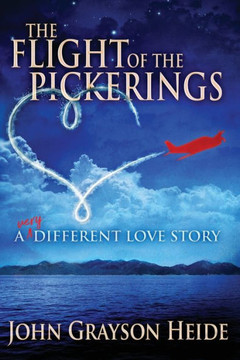 The Flight Of The Pickerings - 9781519280282