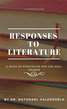 Responses To Literature : Strategies For Fiction And Nonfiction