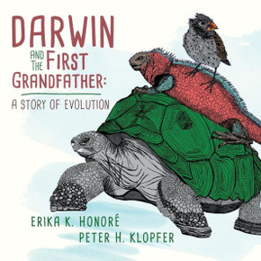 Darwin And The First Grandfather: A Story Of Evolution