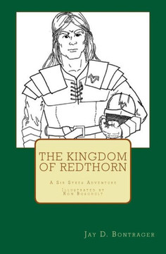 The Kingdom Of Redthorn : A Sir Sykes Adventure