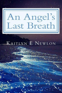 An Angel's Last Breath (Value His International Series)