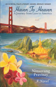 Haven to Heaven: A Journey from Laos to America