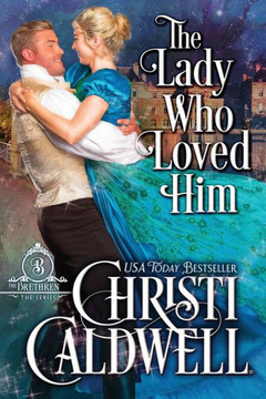 The Lady Who Loved Him : The Brethren