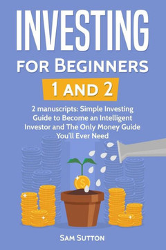 Investing for Beginners: Investing for Beginners 1 and Investing for Beginners 2