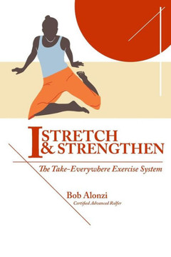 I-Stretch & Strengthen: The TakeEverywhere Exercise System