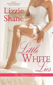 Little White Lies (Bouquet Catchers) Little White Lies (Bouquet Catchers)