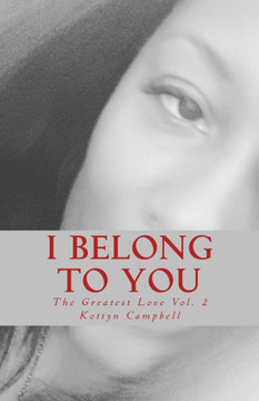 I Belong To You (The Greatest Love)