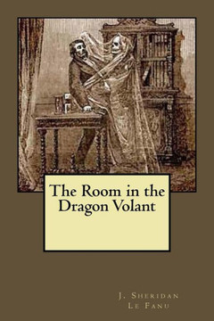 The Room In The Dragon Volant - 9781548052010