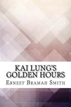 Kai Lung's Golden Hours - 9781974626205