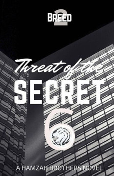 Threat Of The Secret 6