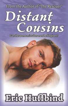 Distant Cousins: Contemporary Gay Male Romance