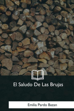 El Saludo De Las Brujas (Spanish Edition) - 9781981196883